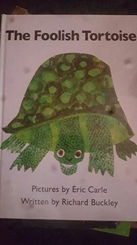 The Foolish Tortoise - Hardcover By Richard Buckley - GOOD - Image 1 of 1