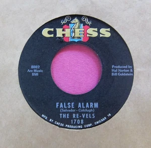 THE RE-VELS - False Alarm / When You Come Back to Me - clean 45 rpm - Chess 1708 - Picture 1 of 2