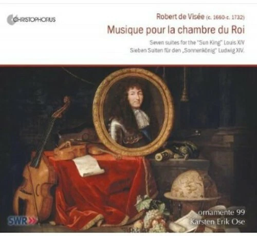 KARSTEN ERIK OSE ROBERT DE VISÉE: MUSIQUE POUR LA CHAMBRE DU ROI - Image 1 of 1