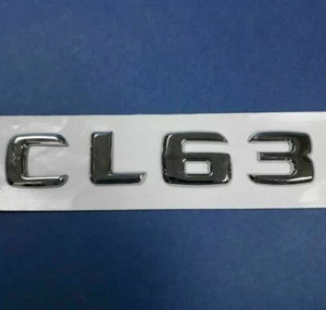CHROME * CL63 * TRUNK LETTER EMBLEM BADGE SET FOR MERCEDES BENZ CL-CLASS AMG - Picture 1 of 2