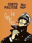 Corto Maltese. Le Celtiche by Pratt, Hugo Book The Fast Free Shipping