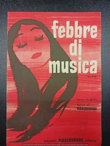 Spartito Musicale - Febbre di Musica - Biri - Edizioni Mascheroni - Picture 1 of 2