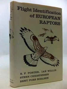 Flight Identification of European Raptors, Bent Pors Nielsen, R.F. Porter, Ian W - Imagen 1 de 1
