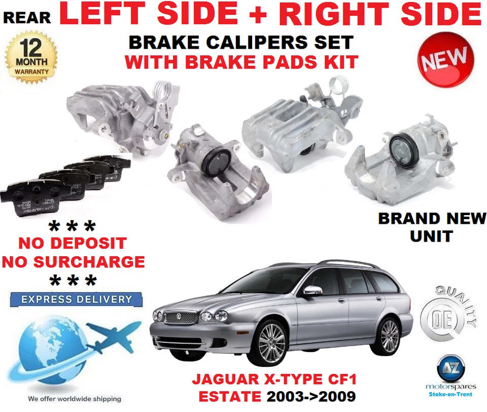 FOR JAGUAR X TYPE REAR CALIPERS LEFT + RIGHT WITH PADS KIT ESTATE CF1 2003->2009 - Photo 1/1