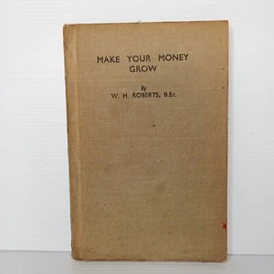 Make Your Money Grow: A Guide to Stock Exchange Deloings by... - Imagen 1 de 8