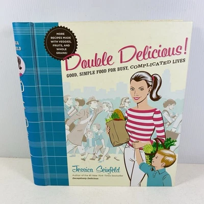 Double Delicious! Good, Simple Food for Busy, Complicated Lives Jessica Seinfeld - image 1 of 4