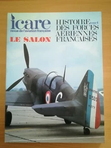 ICARE N°113 HISTOIRE DES FORCES AERIENNES FRANCAISES T4 1939-1945 / SALON 1985 - Picture 1 of 2
