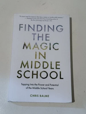 Finding the Magic in Middle School by Chris Balme - Image 1 of 2