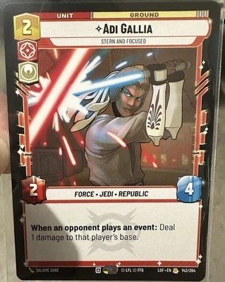 STAR WARS UNLIMITED LEGENDS OF THE FORCE RARE #142 ADI GALLIA HTF Fresh pull - Image 1 of 3