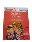 Beaux Arts Hors-série: Spirou a 75 ans 2013