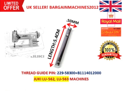 THREAD GUIDE PIN229-58300 JUKI LU562/63 WALKING FOOT INDUSTRIAL SEWING MACHINE   - Image 1 of 4