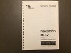 Nakamichi MR-2 2 Head Professional Cassette Tape Deck Service Manual Original