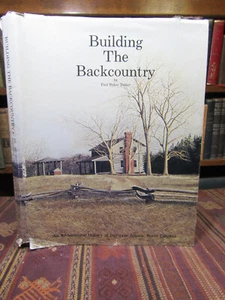 1987 Touart BUILDING THE BACKCOUNTRY: ARCHITECTURAL HISTORY OF DAVIDSON CO., NC - Picture 1 of 10