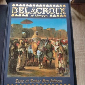 DELACROIX AL MAROCCO BEN JELLOUN Franco Maria Ricci OTTIMO - Picture 1 of 12