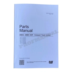 Caterpillar Cat 299D3 299D3 XHP Compact Track Loader Parts Catalog Manual - Picture 1 of 4
