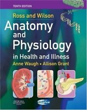 Ross and Wilson Anatomy and Physiology in H... by Grant BSc  PhD  RGN, Paperback