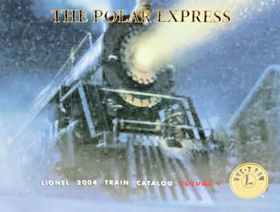 Polar Express Lionel 2004 Train Catalog Volume 1 Paperback