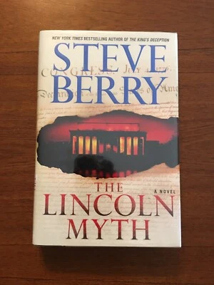 SIGNED The Lincoln Myth By Steve Berry 1st Printing First Edition 2014 Hardcover - Image 1 of 4