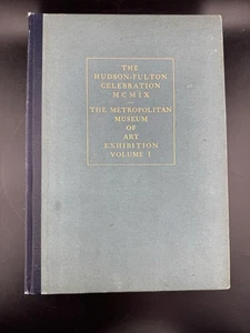 Vtg Hudson-Fulton Celebrated MCMIX The Met Volume 1 - Imagen 1 de 8