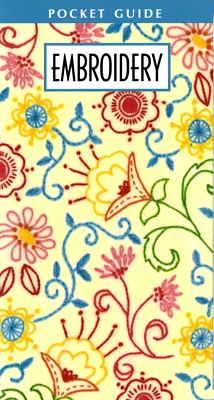 Embroidery Pocket Guide, Softcover by Leisure Arts LLC - Image 1 of 2