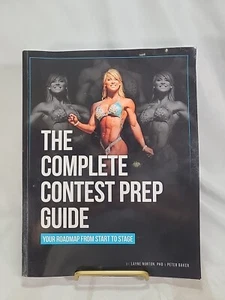 THE COMPLETE CONTEST PREP GUIDE (FEMALE COVER) By Norton Layne Phd (SEE PICS) - Picture 1 of 10
