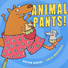 Pantalon animal ! Livre de poche Brian Moses