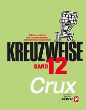 Crux | KREUZWEISE Band 12 | Taschenbuch | Deutsch (2023) | STERN Kreuzweise