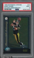 1998 Bowman Chrome Hines Ward RC Rookie Golden Anniversary #/50 PSA 9 Steelers