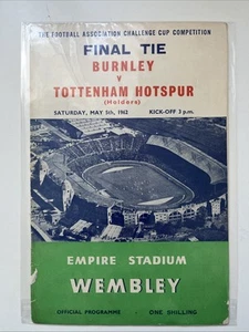 1962 FA Cup Final Programme Burnley v Tottenham Hotspur Dated 5th May - Picture 1 of 1