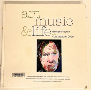 Art Music & Life (2009 hc A) George Frayne aka Commander Cody ex-library - Picture 1 of 2