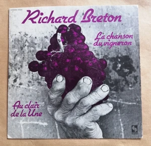 RICHARD BRETON: Au clar de la Une / La chanson du vigneron 7" 45T Folk 1980 - Bild 1 von 2