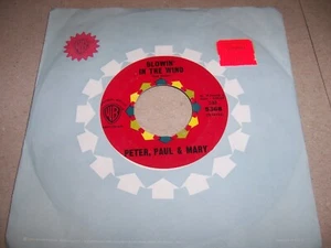 PETER, PAUL & MARY- BLOWIN' IN THE WIND-1963 ROCK 7" 45, WARNER BROS. 5368 (VG+) - Picture 1 of 4