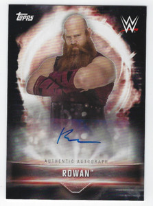 ROWAN 2019 TOPPS WWE ROAD TO WRESTLEMANIA AUTO