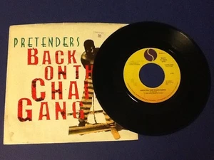THE PRETENDERS~back on the chain gang/my city was gone 45 SIRE 1982 (45) Nm !!! - Imagen 1 de 5