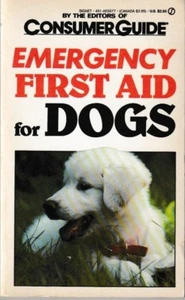 Emergency First Aid for Dogs - PB VG - Consumer Guide -Illustrated - Picture 1 of 1