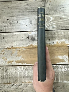 1890 Antique Occult Philosophy Book "The Silent Land: A Study" Religion - Picture 1 of 13