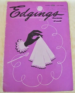 Vintage c1947 The Spoon Cotton Co Edgings Crochet Booklet #236 15pgs - Picture 1 of 8