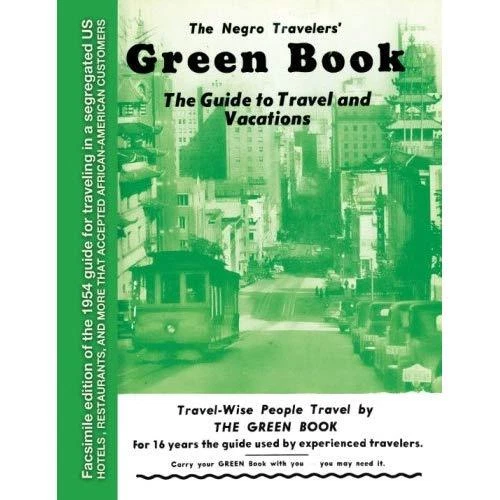The Negro Travelers Green Book 1954 Facsimile Edition Paperback January 3 2017