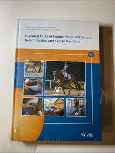 Essential Facts of Equine Physical Therapy, Rehabilitation and Sports Medicine - Picture 1 of 13