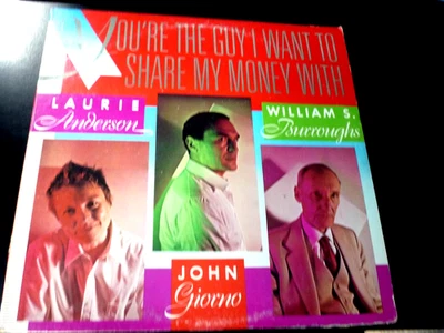 YOU'RE THE GUY I WANT TO SHARE MY MONEY WITH 2 LP W.S.Burroughs,L. Anderson,J.Gi - Image 1 of 3