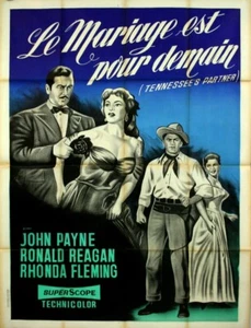 John Payne Ronald Reagan TENNESSEE'S PARTNER Allan Dwan 1955 FRENCH POSTER 47x63 - Picture 1 of 1