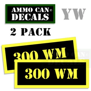 300 WM Ammo Can Box Decal Sticker bullet ARMY Gun safety Hunting 2 pack YW - Picture 1 of 2