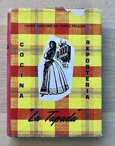 LA TAPADA Cocina y repostería. Laura Garland de Perez Palacio VTG 1963 Argentina - Picture 1 of 17