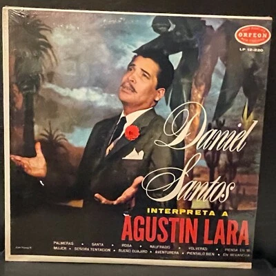 sealed DANIEL SANTOS  Interpreta a Agustin Lara ORFEON LP 12-220 - Image 1 of 2
