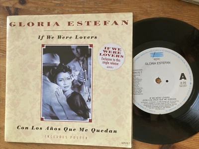 1993 GLORIA ESTEFAN 7" IN POSTERBAG SLEEVE - IF WE WERE LOVERS - EPIC 659570 7 - Image 1 of 2