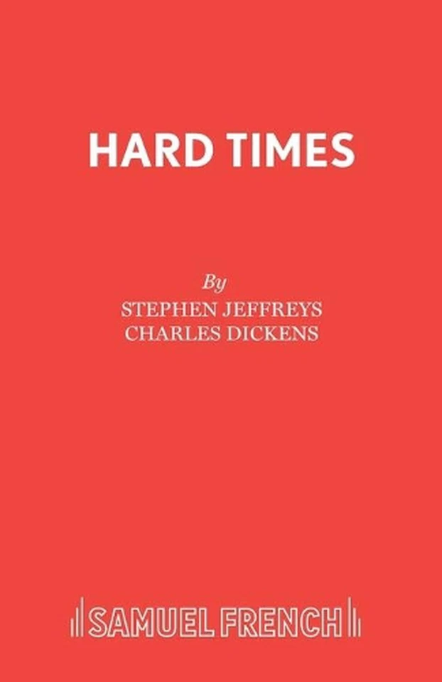 Hard Times: Acting Edition by Stephen Jeffreys (English) Paperback Book - Image 1 of 1