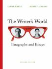 The Writer's World: Paragraphs and Essays [Gaetz/Phadke Developmental Writing]
