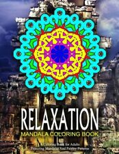 Relaxation Mandala Coloring Book - Vol 4: Relaxation Coloring Books For Adu...
