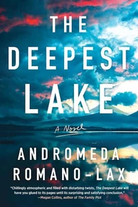 Deepest Lake by Andromeda Romano-Lax (2025, Trade Paperback) - Picture 1 of 1