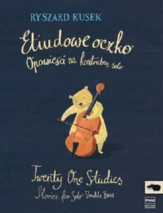 Ryszard Kusek Twenty One Studies Stories For Solo Double Bass Book NEW! - Picture 1 of 1